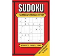 Sudoku 200+ Beginners Friendly Puzzles for Adults, Seniors & Teens, Solutions included: Boost your brain with fun & relaxing sudoku, perfect for ... Pages | 200+ Puzzles | Easy to Read Print ...