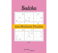 Sudoku 200 Medium 9x9 Puzzles Vol. 2: Puzzle Games book with Solutions, One puzzle per page, Perfect Puzzle for beginners, kids, adults and seniors