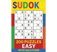 Sudoku:200 Puzzles Easy With Solutions: For Adults, Teens & Seniors I 4 Puzzle per Page