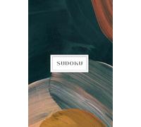 Sudoku: 200 Puzzles for Every Skill Level