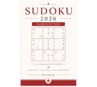 Sudoku 2026: Hard Edition: 55 Challenging Sudoku Puzzles | Large Print Grids | Advanced Brain Training for Adults | Improve Focus, Logic & Concentration (Sudoku 2026 Collection)