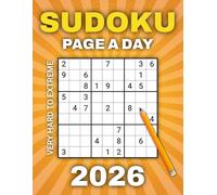 Sudoku 2026 Page A Day: 365 Daily Expert Puzzles for Adults & Seniors from Very Hard to Extreme