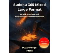 Sudoku 365 Mixed - Large Format: 365 Sudoku puzzles from easy to hard in 8.5x11 format - Two puzzles per page for seniors, adults and thoughtful gift ... Series - Variety Brain Training Puzzles)