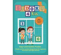 Sudoku 4 Kids: 6x6 sudoku for kids,240 puzzles, 5.5 x 8.5 inch, 120 pages