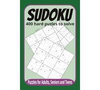 Sudoku 400 hard puzzle book puzzles for adults, seniors and teens: Sudoku Puzzles with Easy to Read Print | 6x9 inches, 440 pages … Gift for Vacations, Holidays and Relaxation