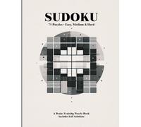 Sudoku: 75 Puzzles • Easy, Medium & Hard