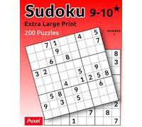 Sudoku 9-10* edition number 1: Extra Large Print. 200 Puzzles. (Sudoku Challenge Series - Extra Large Print)