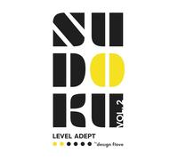 Sudoku Adept Vol. 2: Intermediate Sudoku Puzzle Book with Logic Puzzles to Practice Reasoning and Accuracy (Sudoku Adept - Focus Deepens, Patterns Emerge)