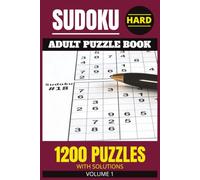 Sudoku Adult Puzzle Book: 1200 Hard Sudoku Puzzles - With Solutions - For Adults