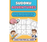 Sudoku Adventures: Logic Fun for All Ages