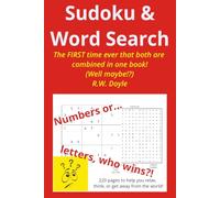 Sudoku and a Word Search All in ONE.: First do the numbers, then attack the letters! (Puzzle Books by R. W. Doyle)