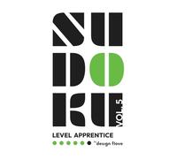 Sudoku Apprentice Vol. 5 (Beginner Tier): Perfect Starter Sudoku: Boost Logic, Focus & Brainpower with Fun, Relaxing Puzzles. Ideal for Beginners, New ... Apprentice - Where Every Solver Begins)