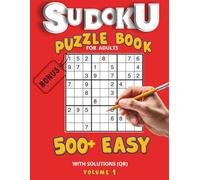 Sudoku Book: 500+ Easy Puzzles 9x9 with Solutions (QR Code) + 60 Medium Bonus | 6 Per Page | Brain Games for Relaxation & Focus