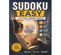 Sudoku Book EASY FOR SUMMER: : LARGE PRINT: 200+ Easy Sudoku Puzzles for Sunny Days and Relaxing Moments-Solutions Included