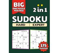 Sudoku Book for Adults 2-in-1 Collection: Large Print Advanced Puzzles from Hard to Expert with Solutions - A Perfect Brain Game Challenge for Skilled Solvers
