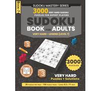 Sudoku Book for Adults: 3000 Very Hard Sudoku Puzzles for Expert Players, Level 7 - Ultimate Brain Challenge, 20 Puzzles Per Page, 150 Puzzle Pages, Solutions Included, Large 8.5 x 11 Inch Format