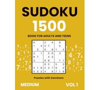 Sudoku book for adults and teens | 1500 puzzles with solutions | Medium, vol 1: Engaging mid-level puzzles for balanced challenge and fun