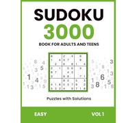 Sudoku Book For Adults and Teens | 3000 Puzzles with Solutions, Easy, Vol 1: Relaxing Sudoku Puzzle Book | Brain Training, Focus & Memory Game