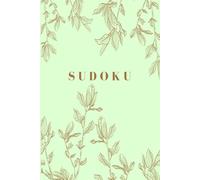 Sudoku Book for Adults Easy, Medium, Hard. Total 60 Puzzles, Large Print- Soft Lime Vintage Floral - One Puzzle Per Page (Elegant Puzzling)