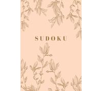 Sudoku Book for Adults Easy, Medium, Hard. Total 60 Puzzles, Large Print - Sunset Sorbet Vintage Floral - One Puzzle Per Page (Elegant Puzzling)