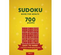 Sudoku Book for Adults | Easy to Hard | 700 Puzzles | + 50 Extra-Challenging Puzzles | Vol. 3: A festive and relaxing Christmas Activity Book - the perfect gift for puzzle lovers!