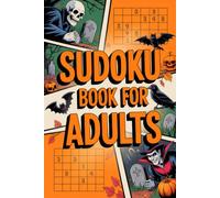 Sudoku Book for Adults: Focus-Friendly Brain Puzzle Workbook for Grown-Ups with Simple and Clean