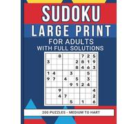 Sudoku Book for Adults - Medium and Hard: 200 Challenging Sudoku Puzzles with Complete Solutions - The Perfect Puzzle Book for Adults Beyond the Beginner Level