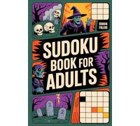 Sudoku Book for Adults: Pick-Up-and-Play Strategy Puzzle Workbook for Grown-Ups with Autumn Night Theme and Friendly Pace