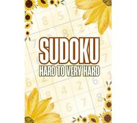 Sudoku Book For Adults, Seniors And Teens: Hard to Very Hard Puzzles Book with Full Solutions to Improve Your Memory