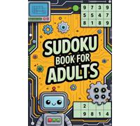 Sudoku Book for Adults: Smart Math Puzzle Workbook for Grown-Ups
