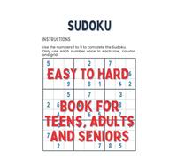Sudoku Book for Teens, Adults & Seniors: 630 Puzzles (Very Easy to Expert) | Brain Games with Solutions