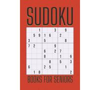 Sudoku Books for Seniors: Easy-to-Solve 200 Games with Big Font & Clear Layout | Brain-Boosting Fun with Answers Included | A Perfect Gift for Older Adults