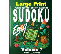 Sudoku Books for Seniors Large Print: Volume 7, Easy, Extra Large Puzzle Grids, Sudoku puzzles for Seniors, Teens, Adults. Bold 9x9 grid is easy to use. Great gift idea.