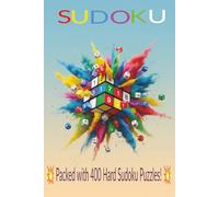 SUDOKU: Brain-Bending Puzzles for Hours of Fun | Packed with 400 Hard Puzzles | Easy to Read 6 x 9