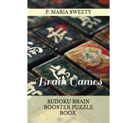 SUDOKU BRAIN BOOSTER PUZZLE BOOK FOR SMART KIDS & CHILDREN & ADULTS VOLUME 04