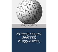 SUDOKU BRAIN BOOSTER PUZZLE BOOK FOR SMART KIDS & CHILDREN & ADULTS VOLUME 10