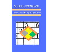 Sudoku Brain Game: Boost Your IQ After Every Move