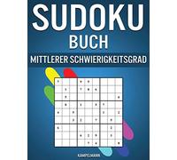 Sudoku Buch Mittlerer Schwierigkeitsgrad: 600 mittelschwere Rätsel mit Lösungen auf der Rückseite