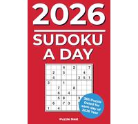 Sudoku Calendar 2026: A Complete Daily Challenge Graded from Easy to Hard Levels with Unique Trivia for Every Page