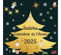Sudoku Calendrier de l’Avent: Plaisir de réflexion pendant le temps de l’Avent