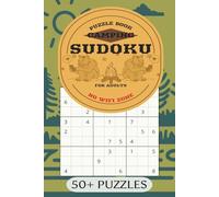 Sudoku Camping Puzzle Book: For Adults| NO WIFI ZONE |50+ Puzzles | 6X9 inches, 110 Pages| For Gifts, Vacation and Relaxation