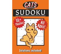 Sudoku Cats: Cats Sudoku Book | Custom Cover, Regular Puzzles | Fun for Adults and Kids | 6x9 inches, 110 pages | 55 Puzzles for leisure, fun, relaxing, mindfulness
