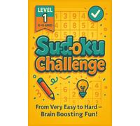 Sudoku Challenge 6×6 Grids Puzzle Book with Solutions | Level 1: Brain-Boosting Puzzles for Kids, Teens, Adults & Seniors - 6x9", 120 Pages, Gift for Vacations, Holidays & Free Time