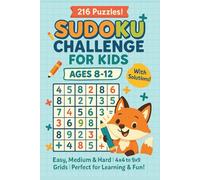 Sudoku Challenge for Kids Ages 8-12: Boost Brain Power with Mixed Grid Sizes and Moderate Difficulty | Includes Answers