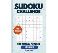 SUDOKU challenge Volume 3: 200 Medium Puzzles, Brain games for adults, teens and Seniors, Great for Travel, relaxation, or daily mental exercise (Sudoku - Medium)