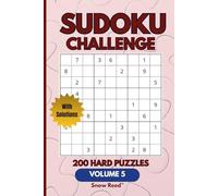 SUDOKU challenge Volume 5: 200 Hard Puzzles, Brain games for adults, teens and Seniors, Great for Travel, relaxation, or daily mental exercise