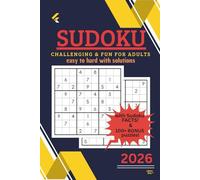 Sudoku: Challenging & Fun for Adults with Sudoku Facts & Bonus puzzles, easy to hard with solutions
