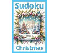 Sudoku Christmas: Holiday games, Sudoku easy, Puzzles for brain, Relaxing puzzles, Games for kids and adults, 55 puzzles.