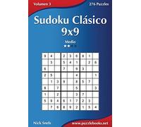 Sudoku Clásico 9x9 - Medio - Volumen 3 - 276 Puzzles