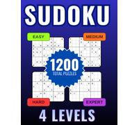 Sudoku Comfort: 1200 Sudoku Puzzles for All Levels: Easy • Medium • Hard • Expert • Large Grids • 4 Puzzles Per Page • Complete Answer Keys